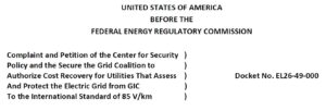 Federal Complaint Filed to Secure the Grid
